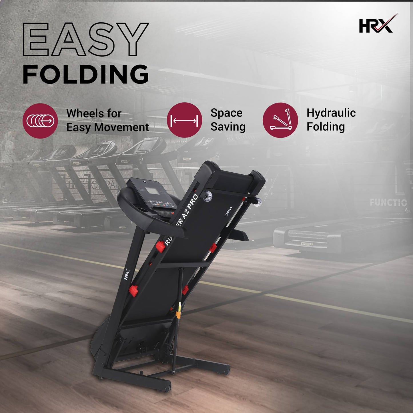 Reach HRX RUNNER A2 PRO Treadmill - Compact Storage Solution
