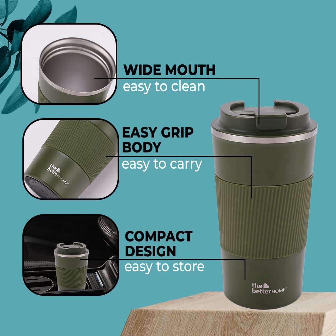 The Better Home 510 ml Insulated Coffee Cup Tumbler | Double Walled 304 Stainless Steel | Leakproof | Spillproof Silicone Rim | 6 hrs hot & cold | BPA Free | Perfect For Travel, Home & Office | Green